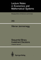 Sequential Binary Investment Decisions