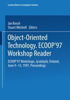 Object-Oriented Technology Ecoop 97 Workshop Reader