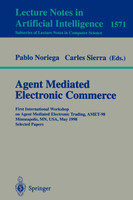 Agent Mediated Electronic Commerce
