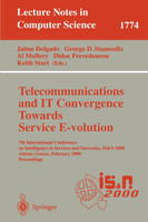Telecommunications and IT Convergence. Towards Service E-volution