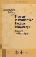 Progress in Transmission Electron Microscopy 1