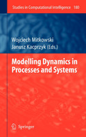 Modelling Dynamics in Processes and Systems