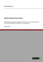 Welche Zukunft hat der Osten?