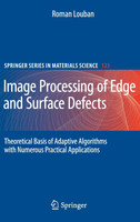Image Processing of Edge and Surface Defects