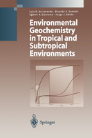 Environmental Geochemistry in Tropical and Subtropical Environments