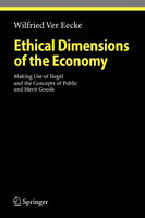 Ethical Dimensions of the Economy