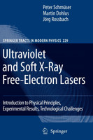 Ultraviolet and Soft X-Ray Free-Electron Lasers