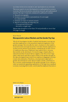 Monopsonistic Labour Markets and the Gender Pay Gap