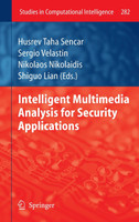 Intelligent Multimedia Analysis for Security Applications