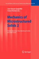 Mechanics of Microstructured Solids 2