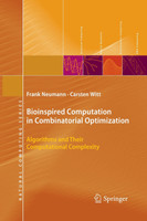 Bioinspired Computation in Combinatorial Optimization