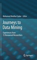 Journeys to Data Mining