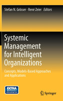 Systemic Management for Intelligent Organizations