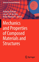 Mechanics and Properties of Composed Materials and Structures