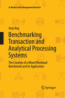 Benchmarking Transaction and Analytical Processing Systems