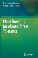 Plant Breeding for Abiotic Stress Tolerance