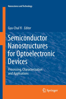 Semiconductor Nanostructures for Optoelectronic Devices
