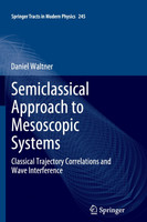Semiclassical Approach to Mesoscopic Systems
