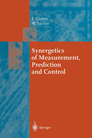 Synergetics of Measurement, Prediction and Control