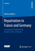 Repatriation to France and Germany