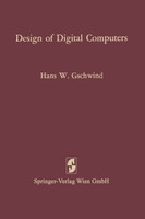 Design of Digital Computers