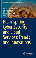 Bio-inspiring Cyber Security and Cloud Services