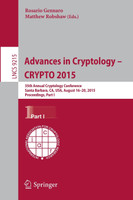 Advances in Cryptology -- CRYPTO 2015