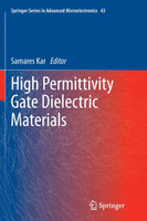 High Permittivity Gate Dielectric Materials