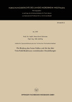 Die Bindung Des Freien Kalkes Und Die Bei Den Trass-Kalk-Reaktionen Entstehenden Neubildungen