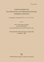 Thermochemische Untersuchungen im System SiO2 und Na2O - SiO2