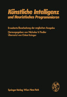 Künstliche Intelligenz und Heuristisches Programmieren