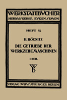 Die Getriebe der Werkzeugmaschinen