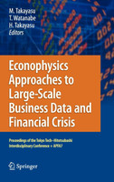 Econophysics Approaches to Large-Scale Business Data and Financial Crisis