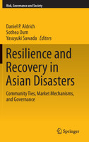 Resilience and Recovery in Asian Disasters