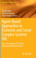 Agent-Based Approaches in Economic and Social Complex Systems VIII