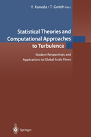 Statistical Theories and Computational Approaches to Turbulence