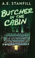 Butcher In The Cabin