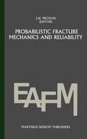 Probabilistic fracture mechanics and reliability