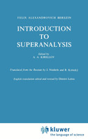 Introduction to Superanalysis