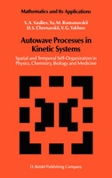 Autowave Processes in Kinetic Systems