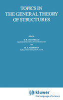 Topics in the General Theory of Structures