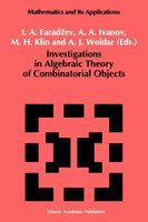 Investigations in Algebraic Theory of Combinatorial Objects