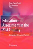 Educational Assessment in the 21st Century