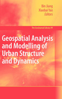 Geospatial Analysis and Modelling of Urban Structure and Dynamics