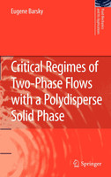Critical Regimes of Two-Phase Flows with a Polydisperse Solid Phase