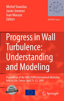 Progress in Wall Turbulence