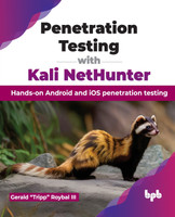 Penetration Testing with Kali NetHunter