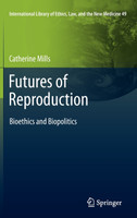 Futures of Reproduction