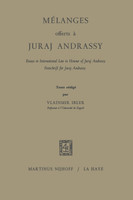 Melanges Offerts a Juraj Andrassy