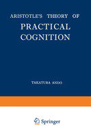 Aristotle's Theory of Practical Cognition